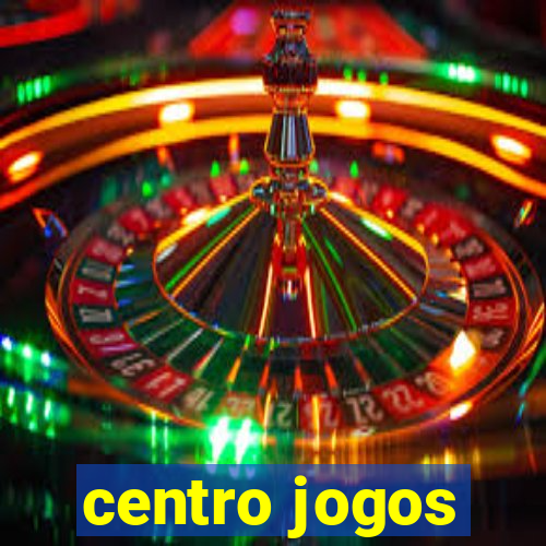 centro jogos